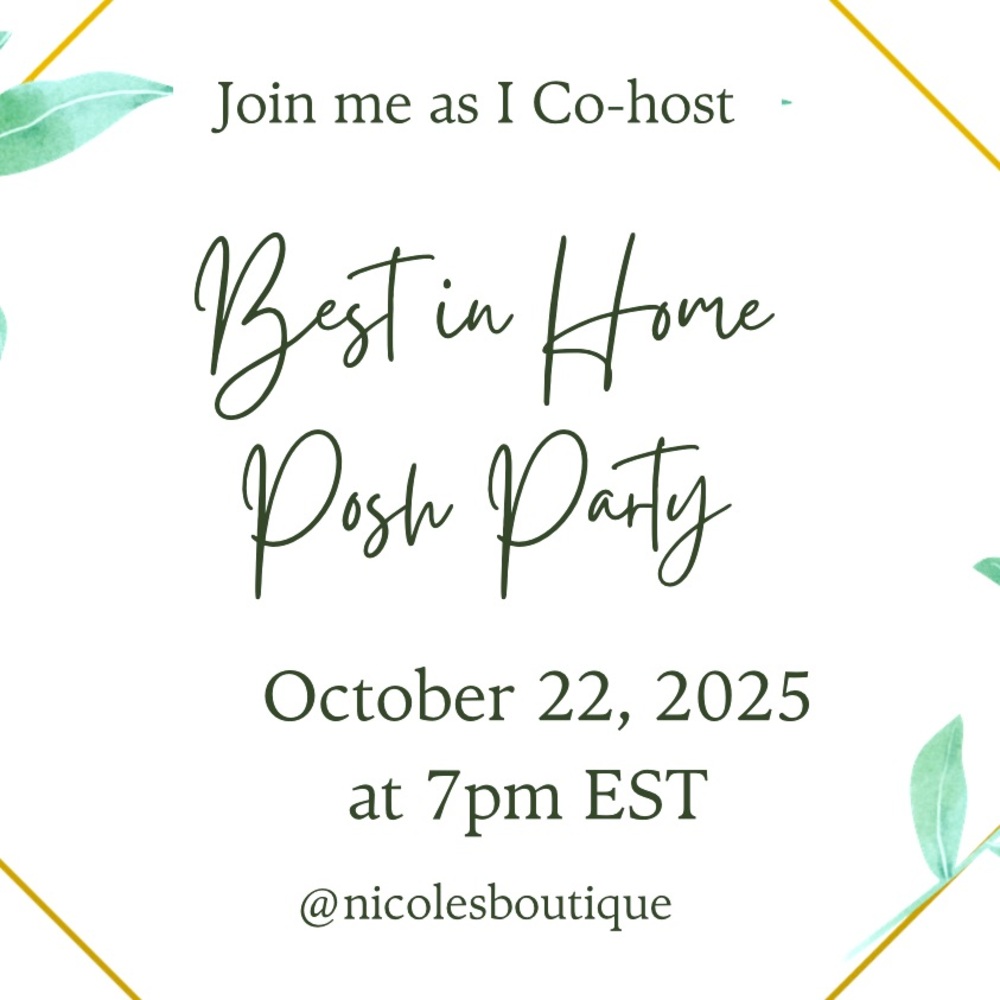 Best in Home Posh Party!! 10/22/25 - Picture 2 of 2